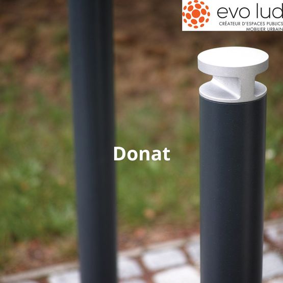 Potelets cylindriques sobres | DONAT - produit présenté par EVO LUD