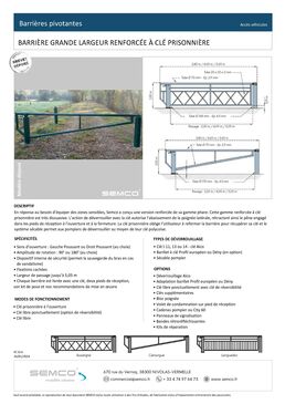 Barrière pivotante | Grande largeur renforcée à clé prisonnière