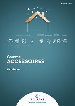 Catalogue Gamme Accessoires Fonctionnels d'EDILIANS