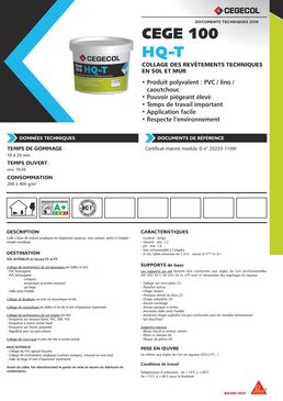 Colle polyvalente pour la pose de tous revêtements de sol et pour poses techniques | CEGE 100 HQ-T