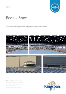 Puits de lumière sur toiture sèche ou support d'étanchéité | Ecolux Spot