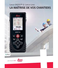 Lasermètres Leica DISTO™ & Leica Lino - La maîtrise de vos chantiers