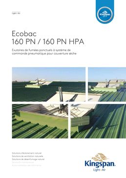 Exutoires de fumées simple vantail pour toitures sèches | Ecobac 160 PN / 160 PN HPA