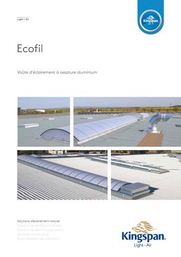 Voûte d'éclairement naturel à ossature aluminium cintrée | Ecofil