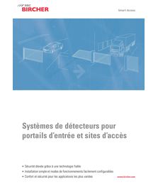 Systèmes de détecteurs pour portails d’entrée et sites d’accès