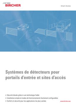 Systèmes de détecteurs pour portails d’entrée et sites d’accès