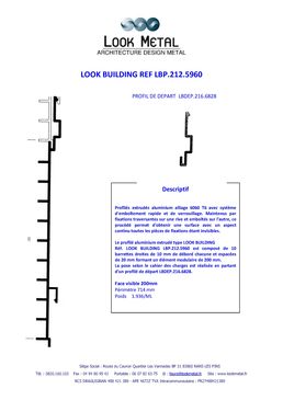 Profilés extrudés peigne aluminium alliage 6060 T6 | LOOK BUILDING REF LBP.212.5960