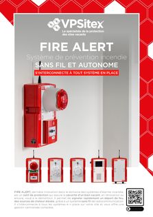 FIRE ALERT, le système de détection incendie qui se connecte à vos systèmes de sécurité pour une surveillance 360°