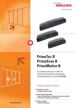 Solution complète pour activer et sécuriser les portes coulissantes | PrimeTec B / PrimeScan B / PrimeMotion B