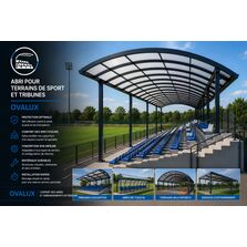 ABRI POUR TERRAINS DE SPORT ET TRIBUNES OVALUX