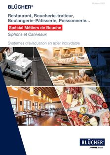 Siphons et caniveaux BLÜCHER® 'Spécial Métiers de Bouche'