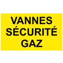 Panneau de signalisation vannes sécurité gaz