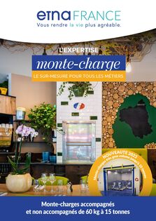 Catalogue de nos solutions de Monte-charges ETNA France - toutes gammes confondues
