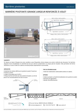 Barrière pivotante | Barrière grande largeur renforcée à volet pour contrôle d'accès