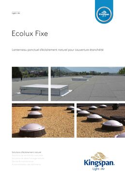 Lanterneau ponctuel d’éclairement naturel pour couverture étanchéité | Ecolux Fixe