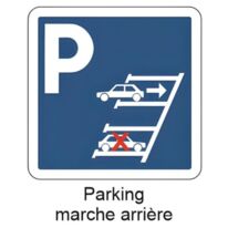 Panneau parking marche arrière obligatoire 500 mm Classe 2