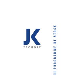 JK Technic - programme de stock