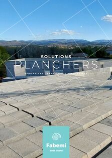 Solutions Planchers - Poutrelles, entrevous, accessoires