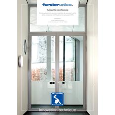 Nouvelle porte vitrée à isolation thermique résistante à l’effraction de classe CR4 | Forster Unico Protect 