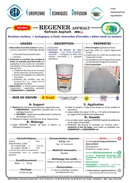 Emulsion routière à froid pour rénovation d'enrobés et bétons | Regener Asphalt