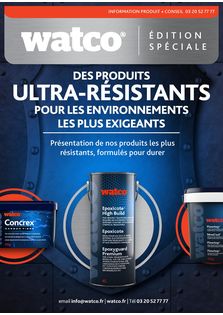 Notre gamme ultra résitante - Watco 