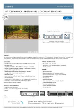 Sélectif grande largeur | Sélectif avec U oscillant standard pour contrôle d'accès