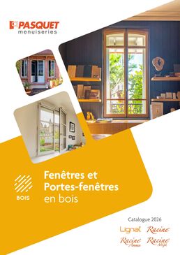 Fenêtres et Portes-fenêtres en Bois - Pasquet menuiseries