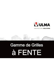 Catalogue Grilles à fentes : esthétiques et fonctionnelles