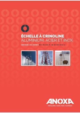 Plaquette technique échelle a crinoline aluminium, acier et inox ANOXA