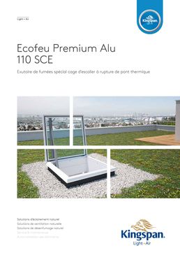 Exutoire de fumées vitré à rupture de pont thermique | Ecofeu Premium Alu 110 SCE