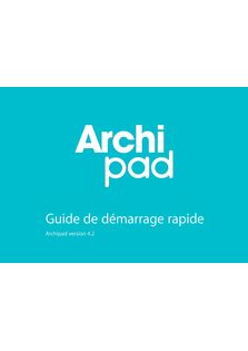 Guide de démarrage rapide (Archipad version 4.2)