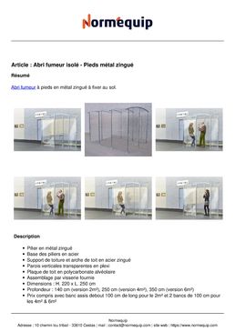 Abri fumeur isolé - Pieds métal zingué