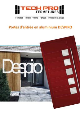 Gamme de portes d’entrée en aluminium fonctionnelles et esthétiques | Despiro