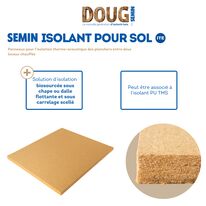 Panneaux pour isolation thermo-acoustique des planchers entre deux locaux chauffés | SEMIN Isolant pour sol gamme DOUG