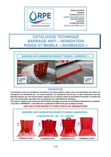 Catalogue CATALOGUE TECHNIQUE BARRAGE ANTI – INONDATION RIGIDE ET MOBILE « BARM2022® » 