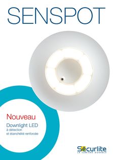 NOUVEAU : CATALOGUE SENSPOT Downlight LED