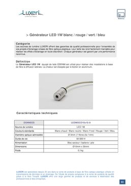 Générateur led 1W Monochrome pour fibres diffusantes | Luxeri
