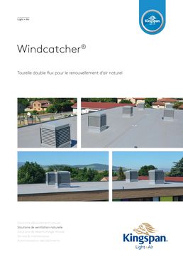 Système de renouvellement d’air naturel | Windcatcher