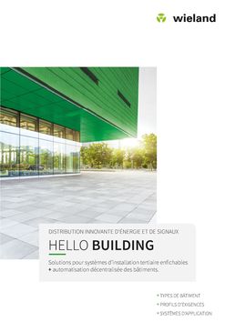 HELLO BUILDING | Solutions pour systèmes d’installation tertiaire enfichables + automatisation décentralisée des bâtiments