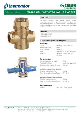 Filtre compact avec vanne d'arrêt