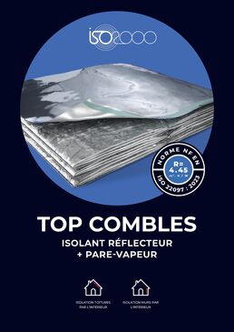 Isolant réflecteur certifié avec pare-vapeur pour l’ITI des murs et toitures | Top Combles