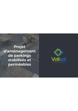 Présentation projet de parking stabilisé et perméable - Valisol