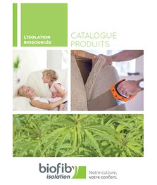 Catalogue produits : L´ISOLATION BIOSOURCÉE