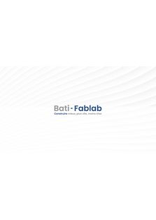 Bati-Fablab : Procédé constructif industriel pour construire plus vite, moins cher et avec une faible empreinte carbone 
