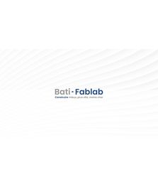 Bati-Fablab : Procédé constructif industriel pour construire plus vite, moins cher et avec une faible empreinte carbone 