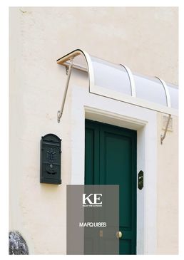 Marquises KE France pour protection extérieure de portes et fenêtres | ELENA