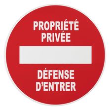 Plaque signalétique Ø 180mm propriété privée" avec adhésif". Disponible avec d'autre marquage.