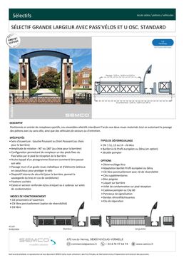 Sélectif grande largeur | Sélectif avec Pass’Vélos et U oscillant standard pour contrôle d’accès