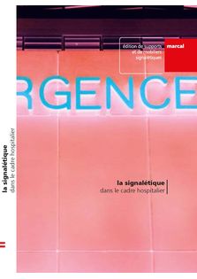 La signalétique dans le cadre hospitalier