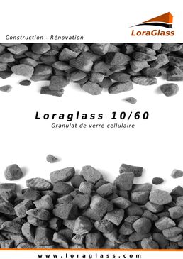 RÉNOVATION: Granulat de verre cellulaire | Loraglass 10/60